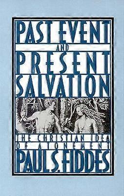 Past Event and Present Salvation