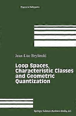 Loop Spaces Characteristic Classes and Geometric Quantization