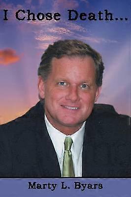 I Chose Death...