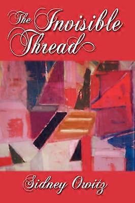The Invisible Thread