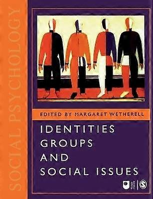 Identities Groups and Social Issues