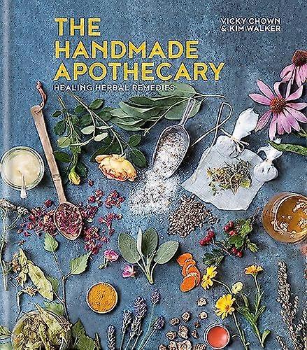 The Handmade Apothecary: Healing herbal recipes