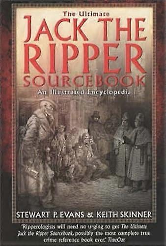The Ultimate Jack the Ripper Sourcebook