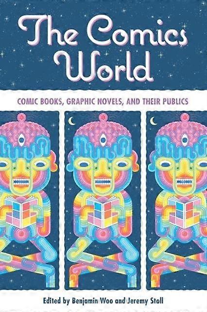 The Comics World by Woo & Benjamin Paperback Book
