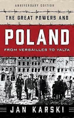 The Great Powers and Poland