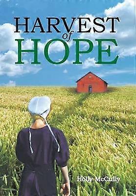 Harvest of Hope