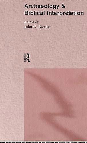 Archaeology and Biblical Interpretation