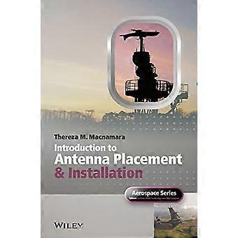 Introduction to Antenna Placement and Installation