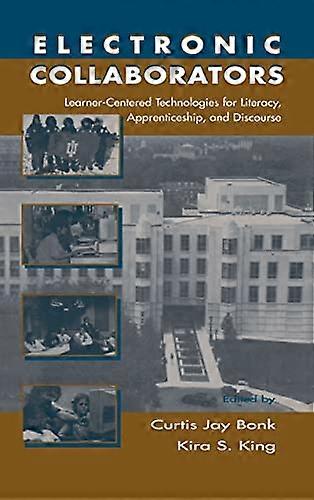 Electronic Collaborators: Learner centered Technologies for Literacy Apprenticeship and Discourse