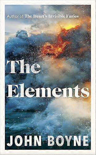 The Elements by John Boyne Hardback Book