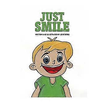 Apenas Sorria - Lexie Bobs