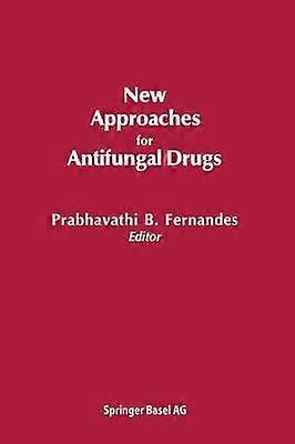 New Approaches for Antifungal Drugs