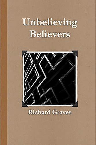 Unbelieving Believers