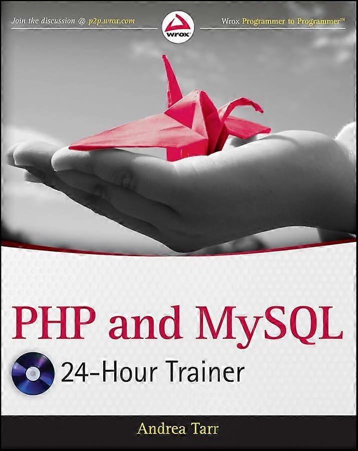 PHP and MySQL 24-Hour Trainer