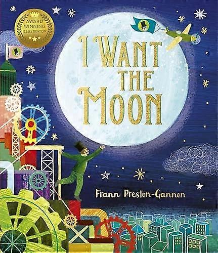 I Want the Moon