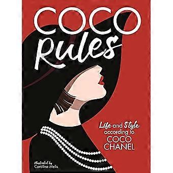 Coco Rules: Życie i styl według Coco Chanel