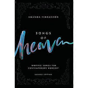 Songs Of Heaven: Schreiben - Songs For Contemporary - Anbetung