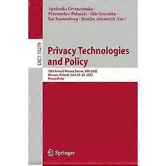 Datenschutztechnologien und -richtlinien, 10. jährliches Datenschutzforum APF 2022, Warschau – Springer Nature B.V.