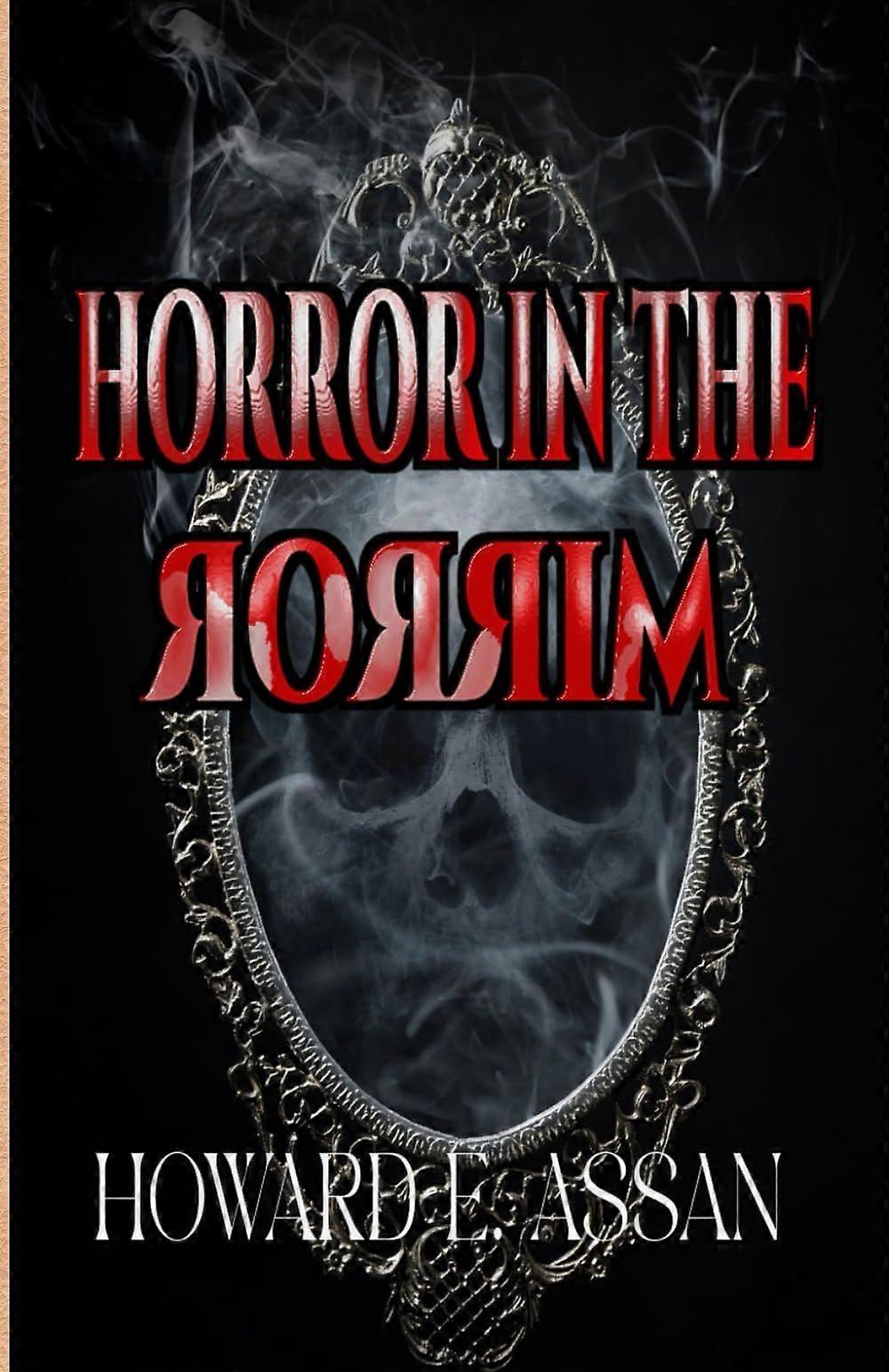 Horror in the mirror