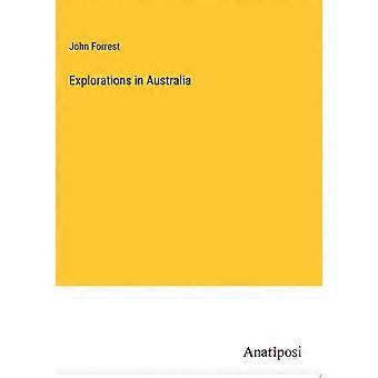 Explorations in australia