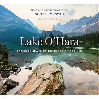 Lac O'Hara : Joyau isolé des Rocheuses canadiennes