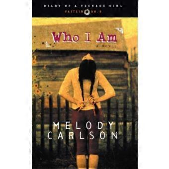 Who I Am Caitlin Book 3