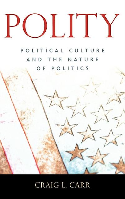 Polity by Craig L. Carr Paperback Book