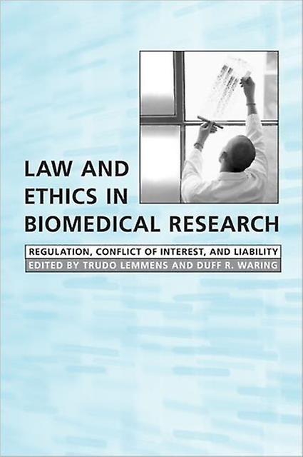 Law And Ethics In Biomedical Research Paperback Book