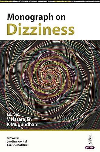 Monograph On Dizziness by K Mugundhan Paperback