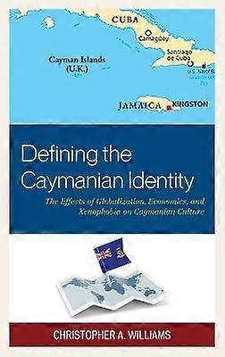 Defining the Caymanian Identity