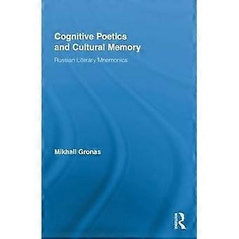 Cognitive Poetics and Cultural Memory