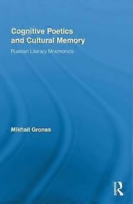 Cognitive Poetics and Cultural Memory
