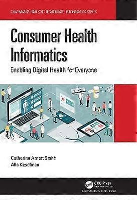 Consumer Health Informatics