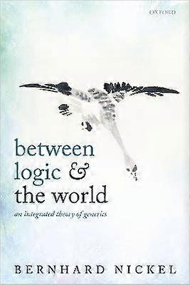 Between Logic and the World