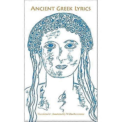 Ancient Greek Lyrics: Revised Edition