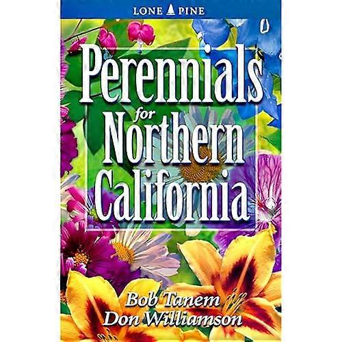 Perennials for Northern California