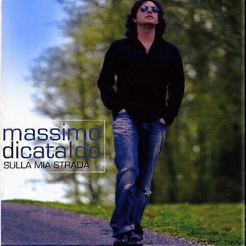Massimo Di Cataldo Sulla Mia Strada CD