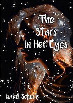 The Stars In Her Eyes