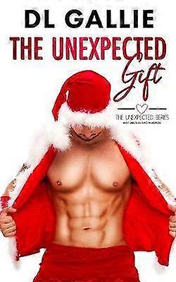 The Unexpected Gift