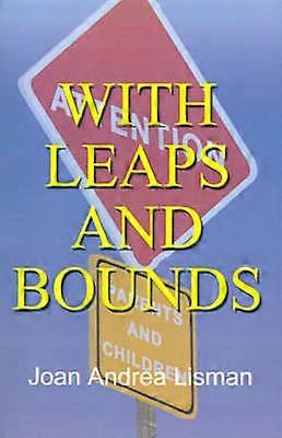 With Leaps and Bounds