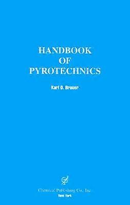 Handbook of Pyrotechnics