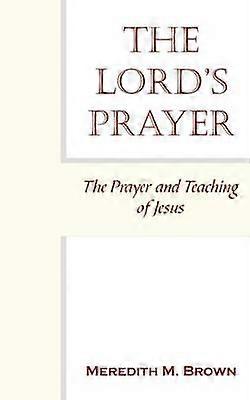 THE LORD'S PRAYER