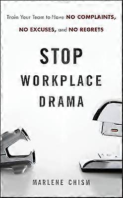 Stop Workplace Drama