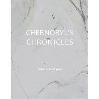Die Chronik von Tschernobyl