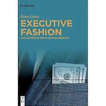 Executive Fashion : Salarissen van ceo in de Amerikaanse mode-industrie