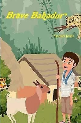 Brave Bahadur