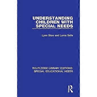 Understanding Children with Special Needs