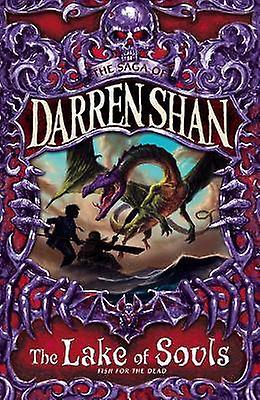 The Lake of Souls (Saga of Darren Shan)