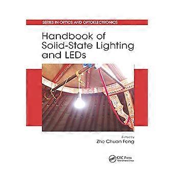 Handbuch der Festkörperbeleuchtung und LEDs (Reihe in Optik und Optoelektronik)