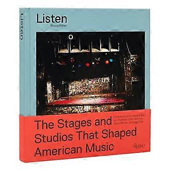 Hören: Die Bühnen und Studios, die die amerikanische Musik prägten